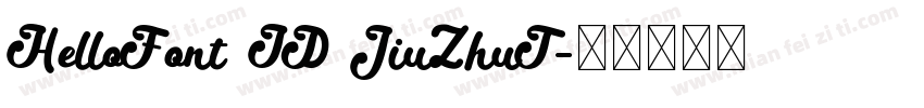 HelloFont ID JiuZhuT字体转换